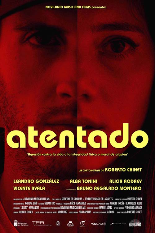 Cartel del cortometraje 'Atentado' de Roberto Chinet